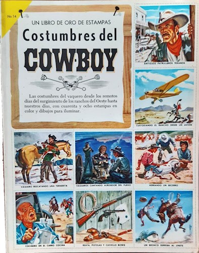 Papel COSTUMBRES DEL COWBOY (COLECCION UN LIBRO DE ORO DE ESTAMPAS)