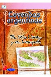 Papel Rio Limay Y El Neuquen,Leyendas Argentinas