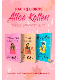 Papel Pack 3 Libros Alice Kellen Saga Volver A Ti + Envio Gratis A Todo El País