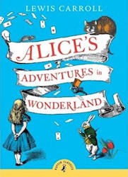 Papel Alice'S Adventures In Wonderland (Puffin Classics)