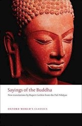 Papel Sayings Of The Buddha (Oxford World'S Classics)