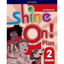 Papel Shine On Plus 2 Workbook