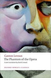 Papel The Phantom Of The Opera (Oxford World'S Classics)