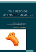 Papel The Bedside Dysmorphologist: A Guide To Identifying And Assessing Congenital Malformations