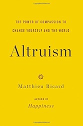 Papel Altruism: The Power Of Compassion To Change Yourself And The World