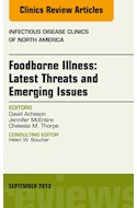 E-book Foodborne Illness: Latest Threats And Emerging Issues, An Issue Of Infectious Disease Clinics
