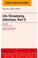 E-book Life-Threatening Infections: Part 2, An Issue Of Critical Care Clinics