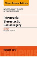 E-book Intracranial Stereotactic Radiosurgery, An Issue Of Neurosurgery Clinics
