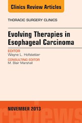 E-book Evolving Therapies In Esophageal Carcinoma, An Issue Of Thoracic Surgery Clinics