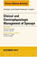 E-book Clinical And Electrophysiologic Management Of Syncope, An Issue Of Cardiac Electrophysiology Clinics