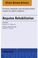 E-book Amputee Rehabilitation, An Issue Of Physical Medicine And Rehabilitation Clinics Of North America