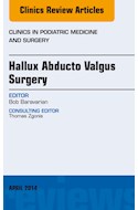 E-book Hallux Abducto Valgus Surgery, An Issue Of Clinics In Podiatric Medicine And Surgery