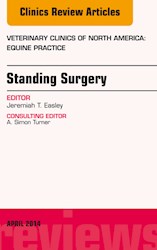 E-book Standing Surgery, An Issue Of Veterinary Clinics Of North America: Equine Practice