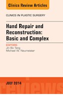 E-book Hand Repair And Reconstruction: Basic And Complex, An Issue Of Clinics In Plastic Surgery