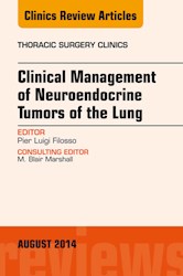 E-book Clinical Management Of Neuroendocrine Tumors Of The Lung, An Issue Of Thoracic Surgery Clinics