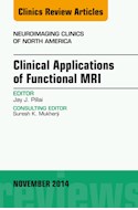 E-book Clinical Applications Of Functional Mri, An Issue Of Neuroimaging Clinics