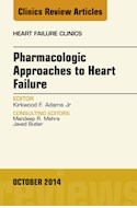E-book Pharmacologic Approaches To Heart Failure, An Issue Of Heart Failure Clinics