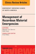 E-book Management Of Hazardous Material Emergencies, An Issue Of Emergency Medicine Clinics Of North America