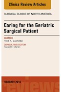 E-book Caring For The Geriatric Surgical Patient, An Issue Of Surgical Clinics