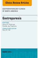 E-book Gastroparesis, An Issue Of Gastroenterology Clinics Of North America