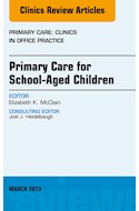E-book Primary Care For School-Aged Children, An Issue Of Primary Care: Clinics In Office Practice