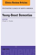 E-book Young-Onset Dementias, An Issue Of Psychiatric Clinics Of North America