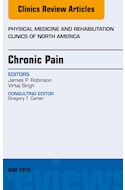 E-book Chronic Pain, An Issue Of Physical Medicine And Rehabilitation Clinics Of North America