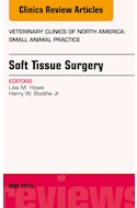 E-book Soft Tissue Surgery, An Issue Of Veterinary Clinics Of North America: Small Animal Practice