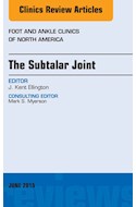 E-book The Subtalar Joint, An Issue Of Foot And Ankle Clinics Of North America