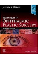 Papel Techniques In Ophthalmic Plastic Surgery Ed.2