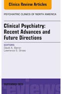 E-book Clinical Psychiatry: Recent Advances And Future Directions, An Issue Of Psychiatric Clinics Of North America