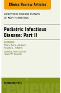 E-book Pediatric Infectious Disease: Part Ii, An Issue Of Infectious Disease Clinics Of North America