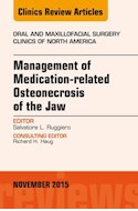 E-book Management Of Medication-Related Osteonecrosis Of The Jaw, An Issue Of Oral And Maxillofacial Clinics Of North America 27-4