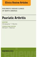 E-book Psoriatic Arthritis, An Issue Of Rheumatic Disease Clinics 41-4