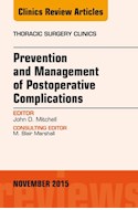 E-book Prevention And Management Of Post-Operative Complications, An Issue Of Thoracic Surgery Clinics 25-4