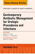 E-book Contemporary Antibiotic Management For Urologic Procedures And Infections, An Issue Of Urologic Clinics