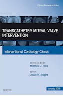 E-book Transcatheter Mitral Valve Intervention, An Issue Of Interventional Cardiology Clinics