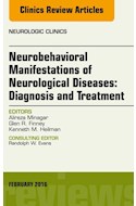 E-book Neurobehavioral Manifestations Of Neurological Diseases: Diagnosis & Treatment, An Issue Of Neurologic Clinics