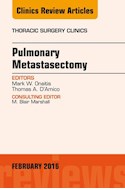 E-book Pulmonary Metastasectomy, An Issue Of Thoracic Surgery Clinics Of North America