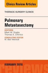 E-book Pulmonary Metastasectomy, An Issue Of Thoracic Surgery Clinics Of North America