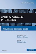 E-book Complex Coronary Intervention, An Issue Of Interventional Cardiology Clinics