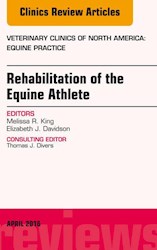 E-book Rehabilitation Of The Equine Athlete, An Issue Of Veterinary Clinics Of North America: Equine Practice