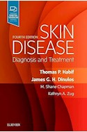 Papel+Digital Skin Disease: Diagnosis And Treatment Ed.4