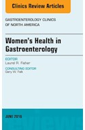 E-book Women'S Health In Gastroenterology, An Issue Of Gastroenterology Clinics Of North America