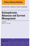 E-book Schizophrenia: Advances And Current Management, An Issue Of Psychiatric Clinics Of North America