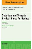 E-book Sedation And Sleep In Critical Care: An Update, An Issue Of Critical Care Nursing Clinics