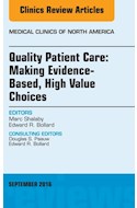 E-book Quality Patient Care: Making Evidence-Based, High Value Choices, An Issue Of Medical Clinics Of North America