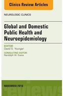 E-book Global And Domestic Public Health And Neuroepidemiology, An Issue Of The Neurologic Clinics