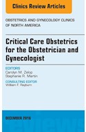 E-book Critical Care Obstetrics For The Obstetrician And Gynecologist, An Issue Of Obstetrics And Gynecology Clinics Of North America