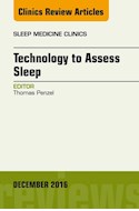 E-book Technology To Assess Sleep, An Issue Of Sleep Medicine Clinics